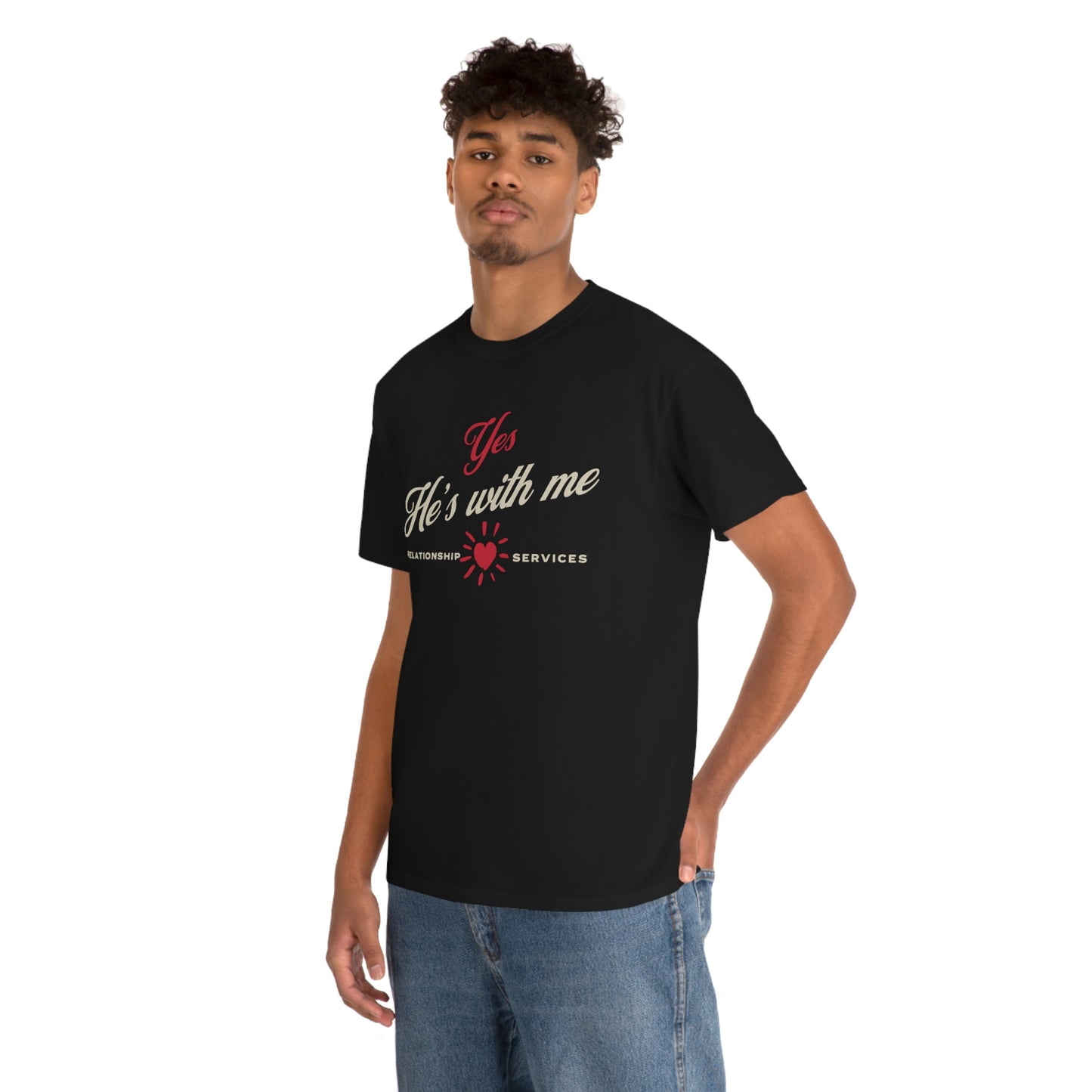 yes, he's with me, couples valentines tee