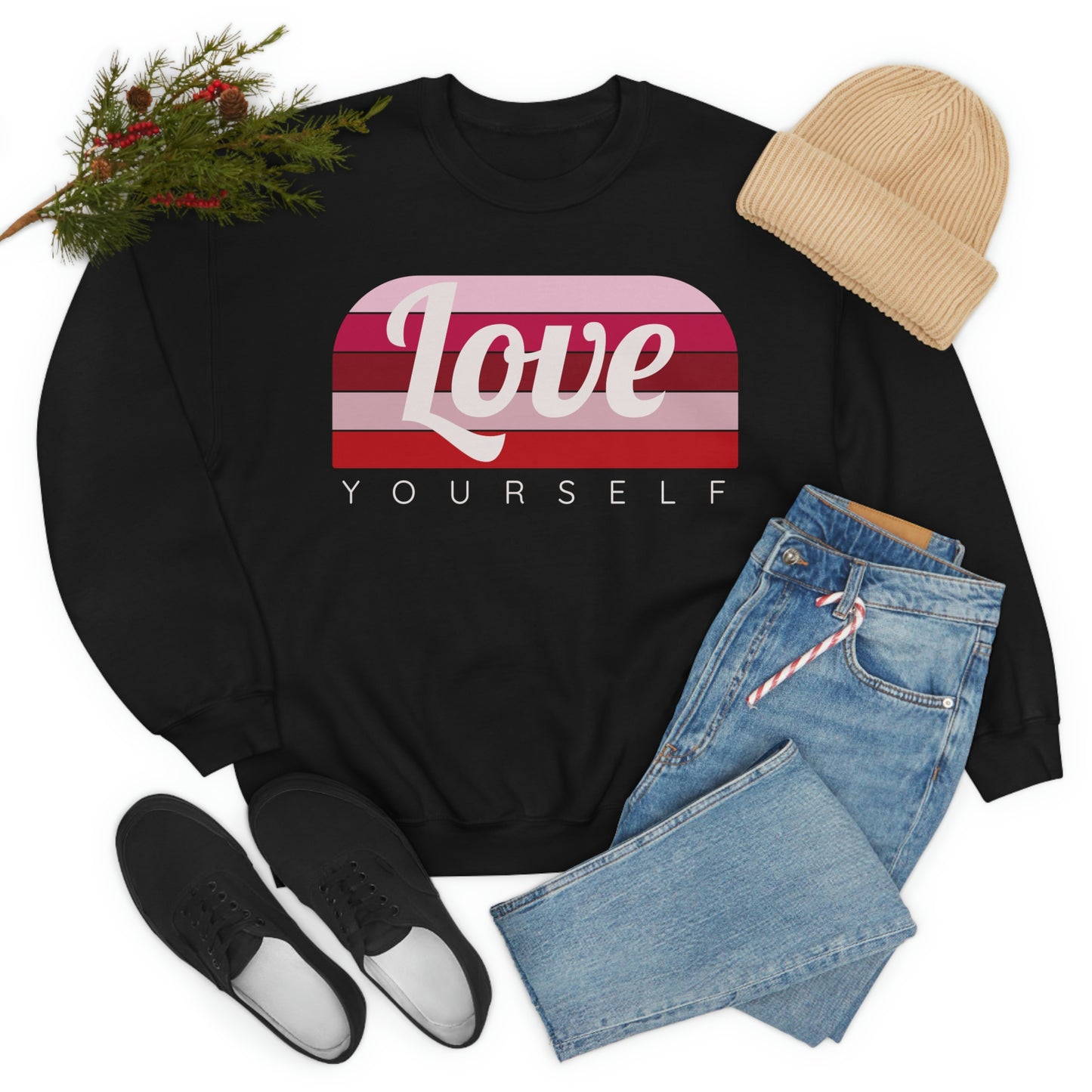 Love Yourself Sweatshirt