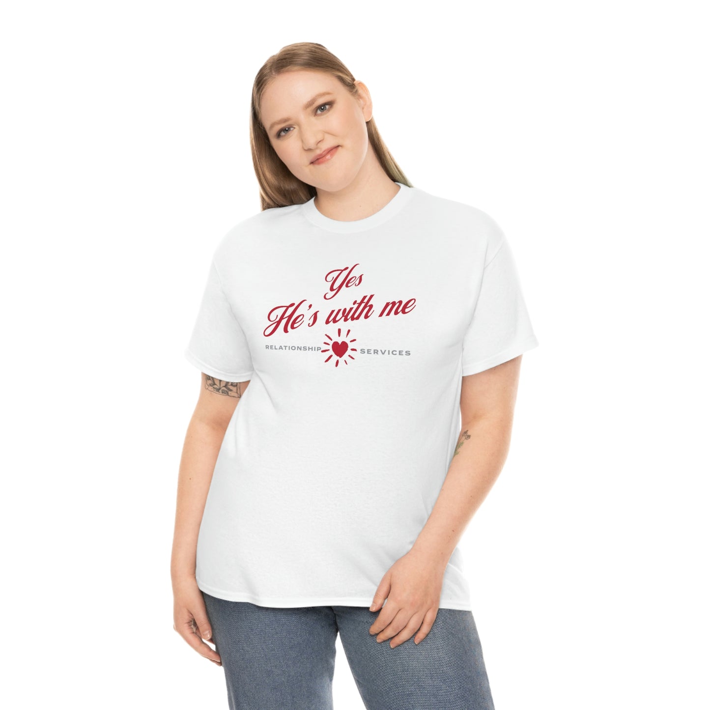 "Yes, he's with me" Unisex Heavy Cotton Tee