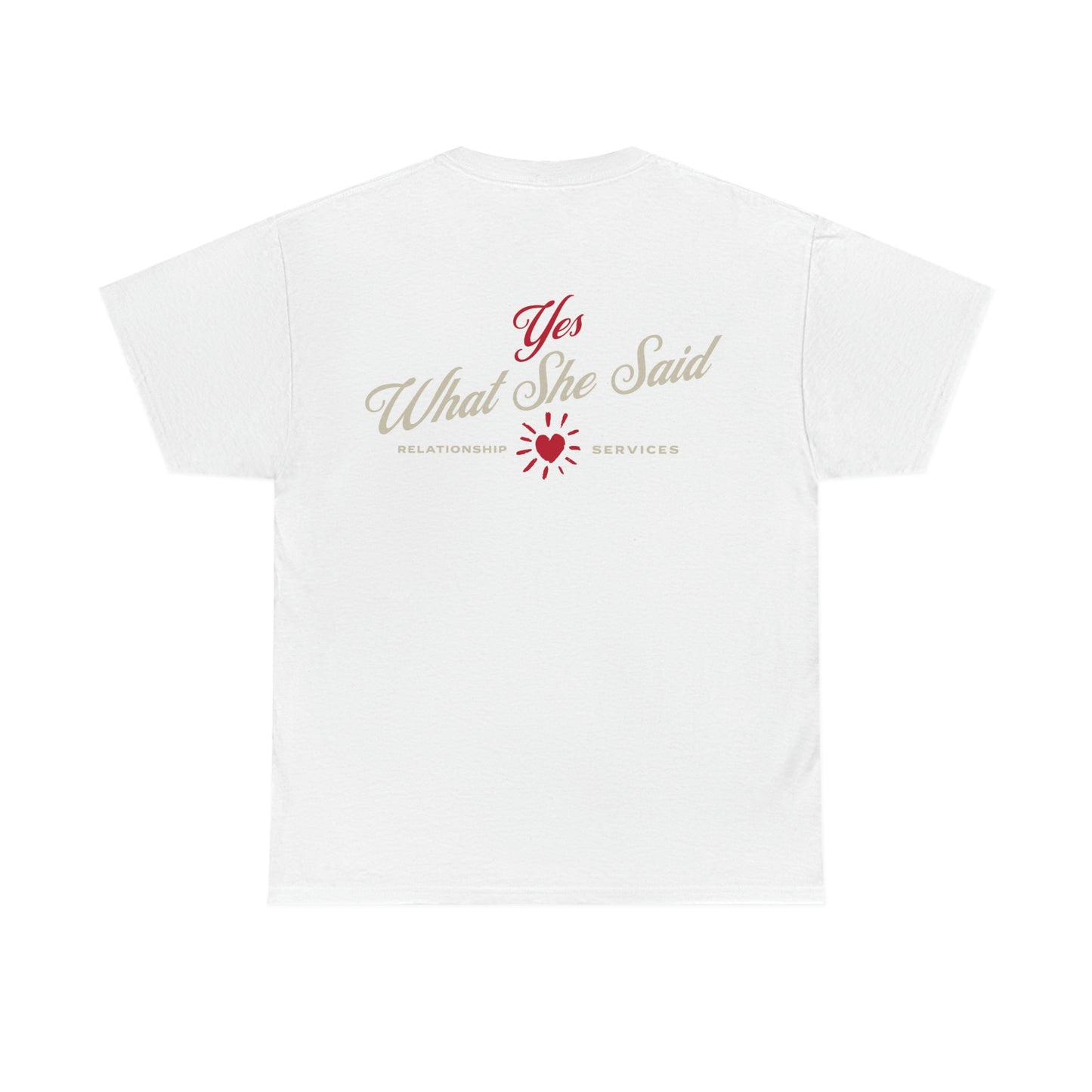 Yes What she said, valentines couples tee