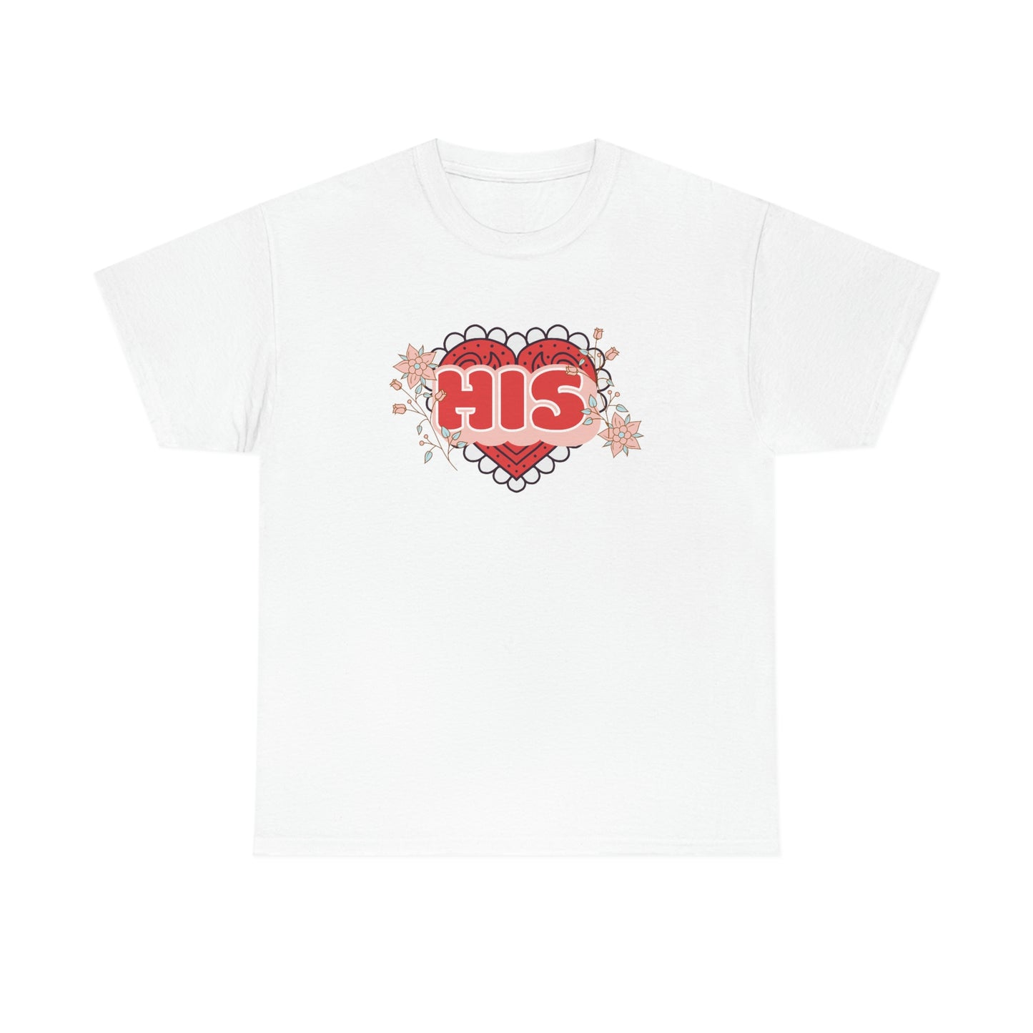 "His" Valentines day couples shirt Unisex Heavy Cotton Tee