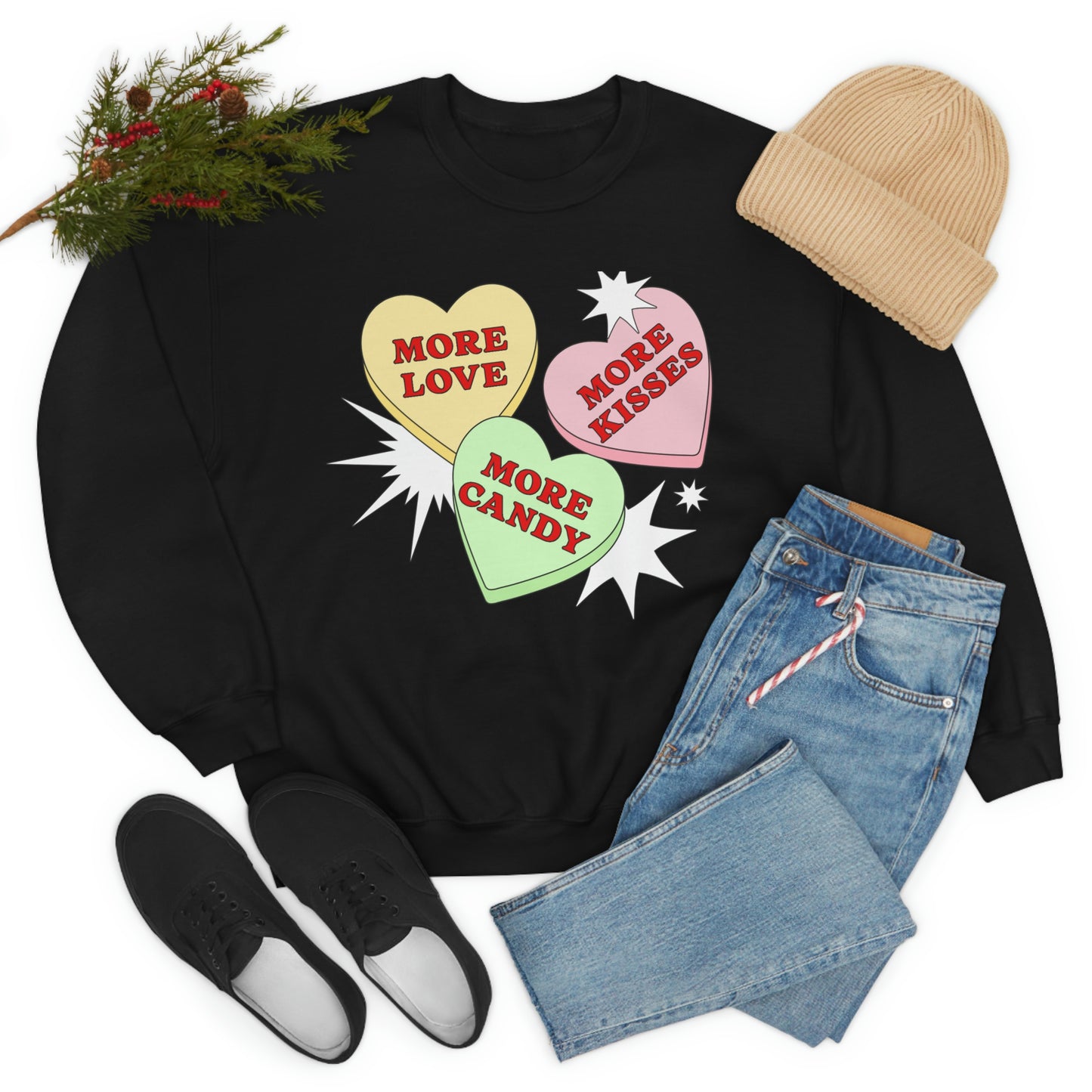 More Love More Kisses More candy Valentines Day Sweatshirt