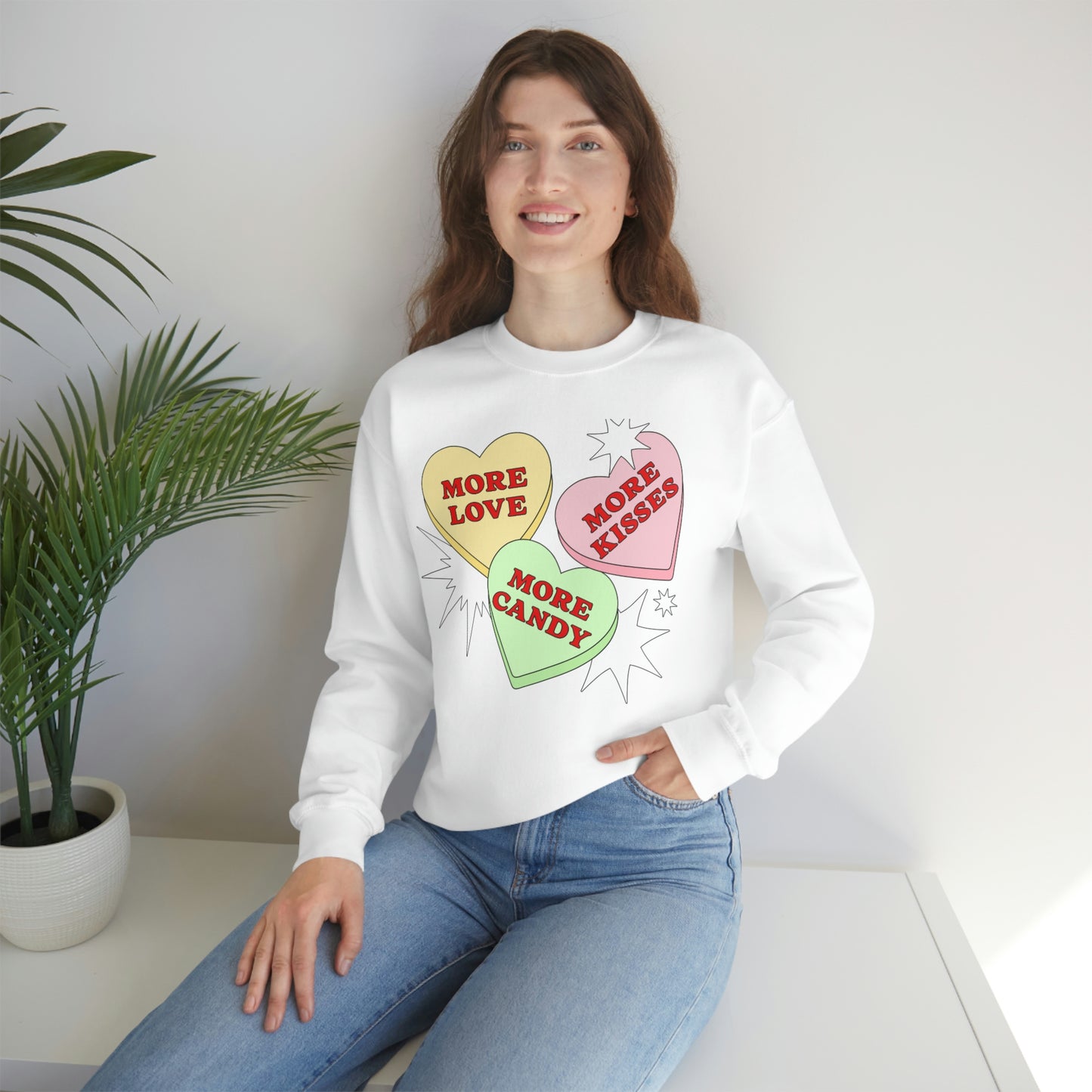 More Love More Kisses More candy Valentines Day Sweatshirt