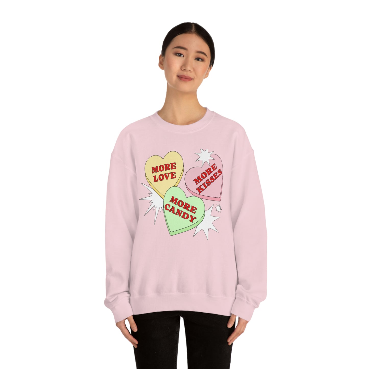 More Love More Kisses More candy Valentines Day Sweatshirt