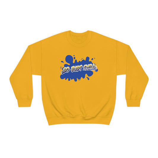 So Just Chill.....Til the next episode Heavy Blend Crewneck Sweatshirt