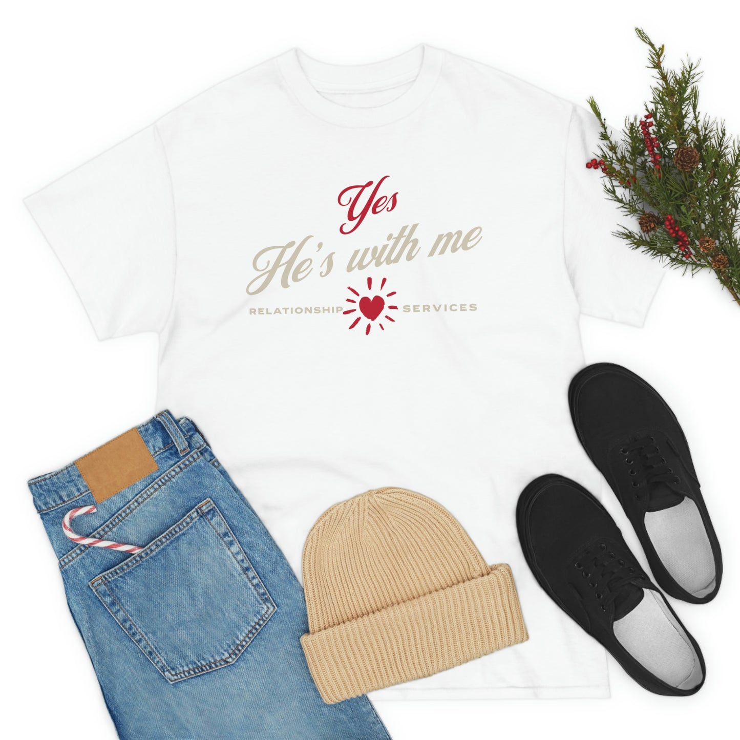 yes, he's with me, couples valentines tee