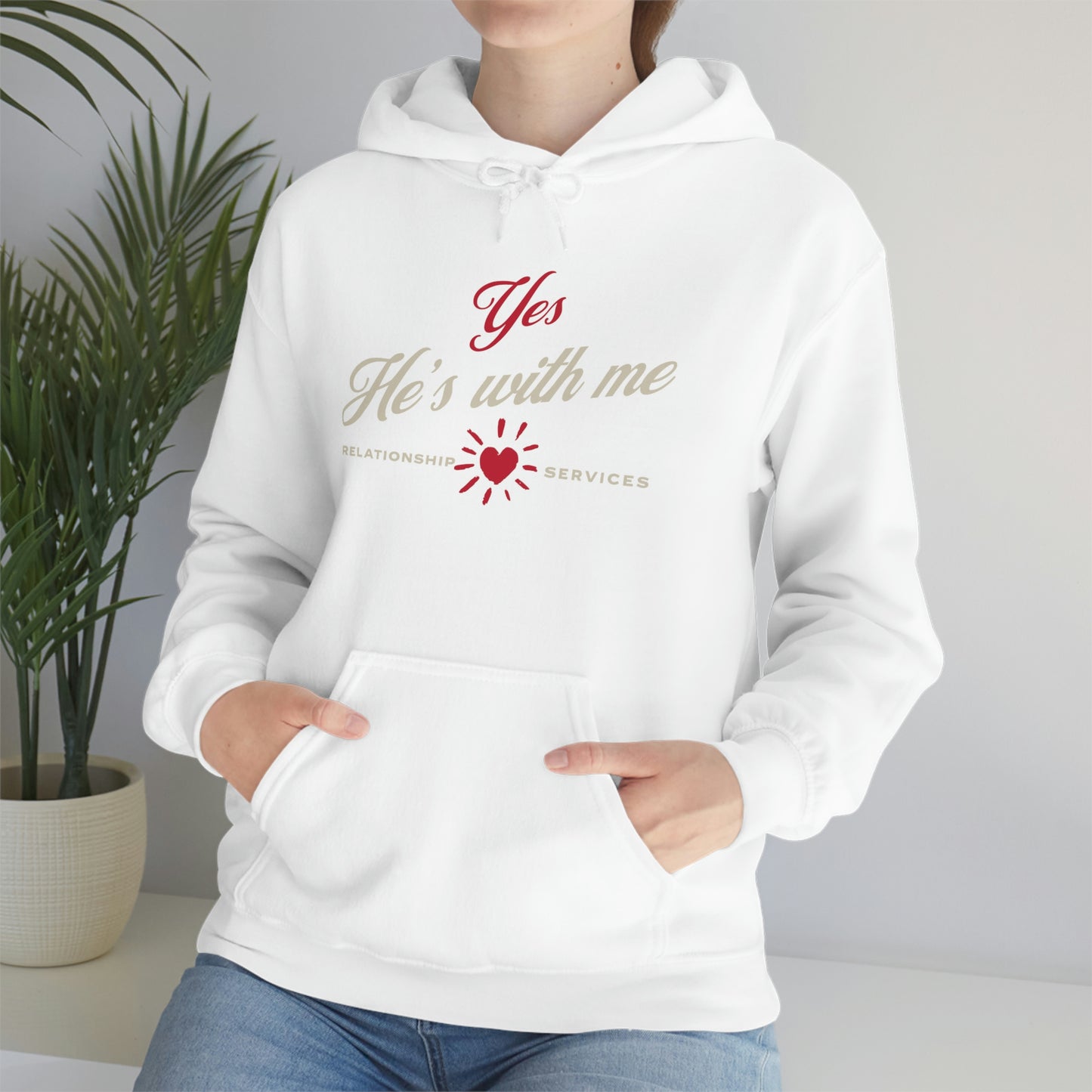 Yes, He's with me Hooded Sweatshirt