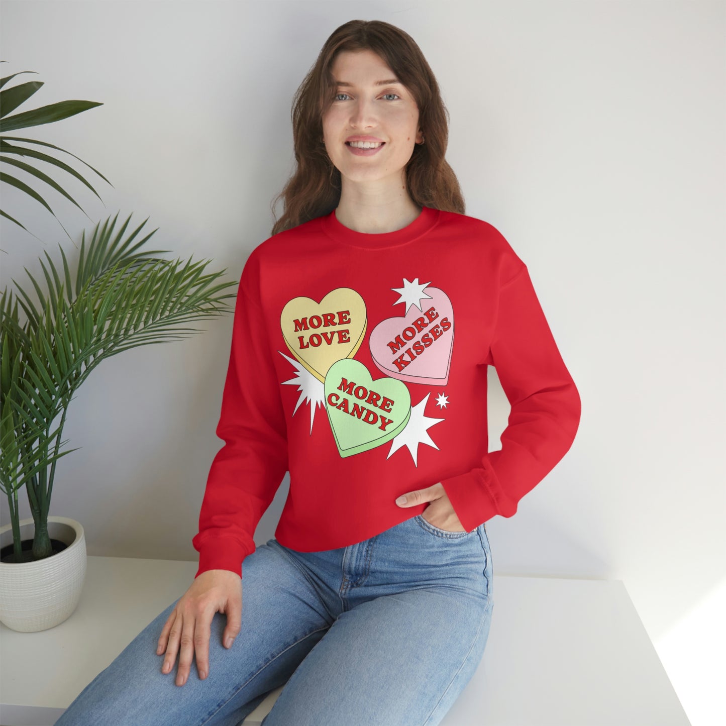 More Love More Kisses More candy Valentines Day Sweatshirt