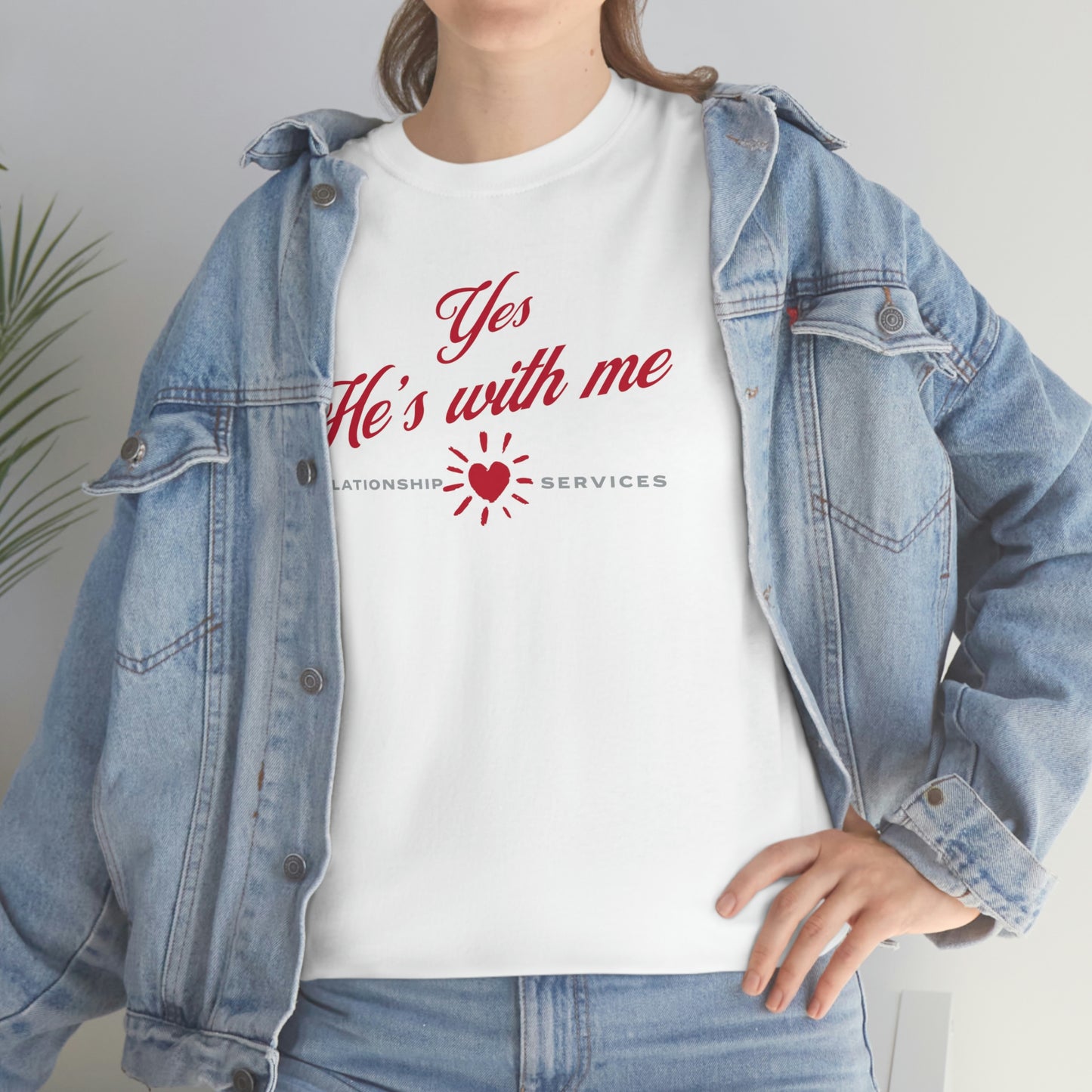 "Yes, he's with me" Unisex Heavy Cotton Tee