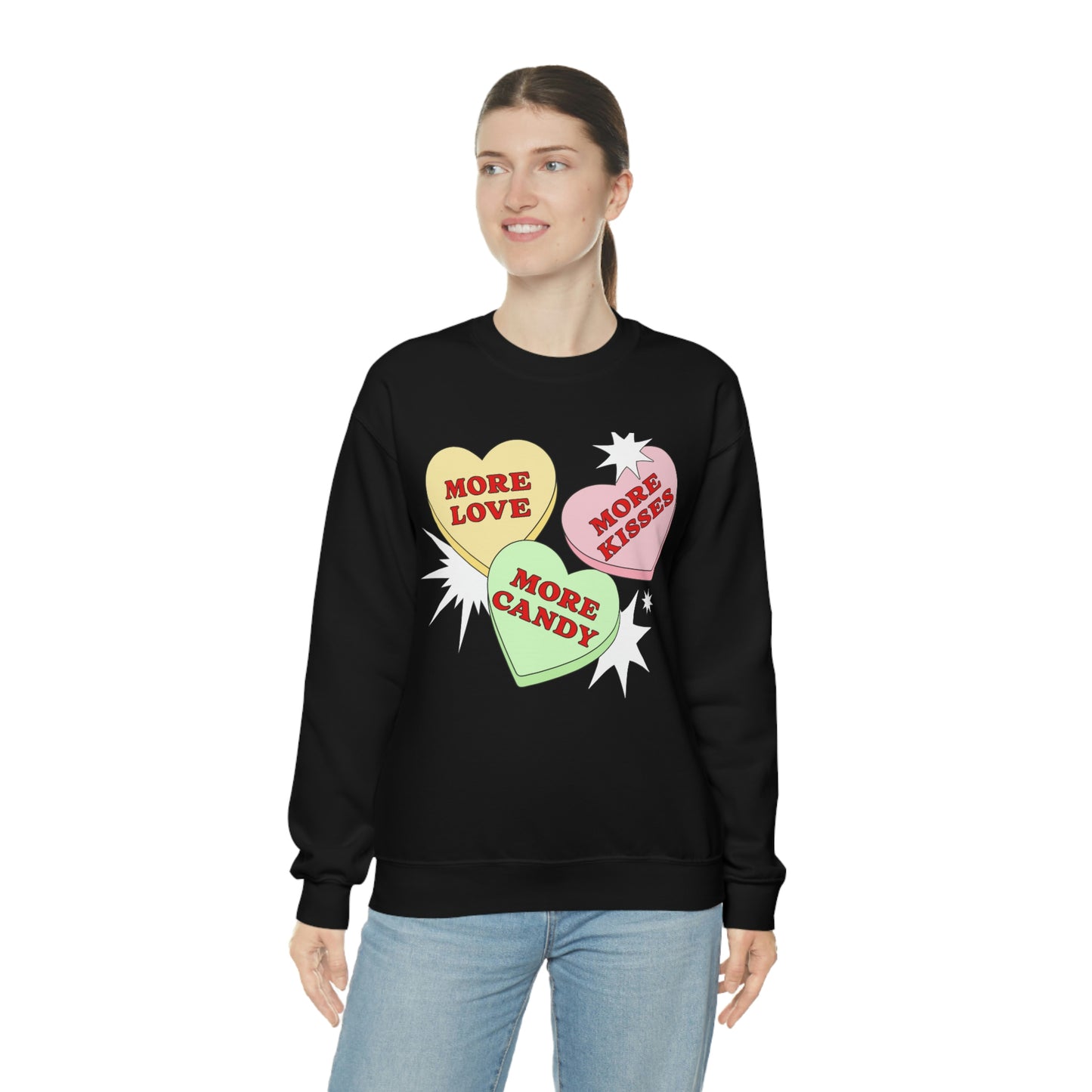 More Love More Kisses More candy Valentines Day Sweatshirt