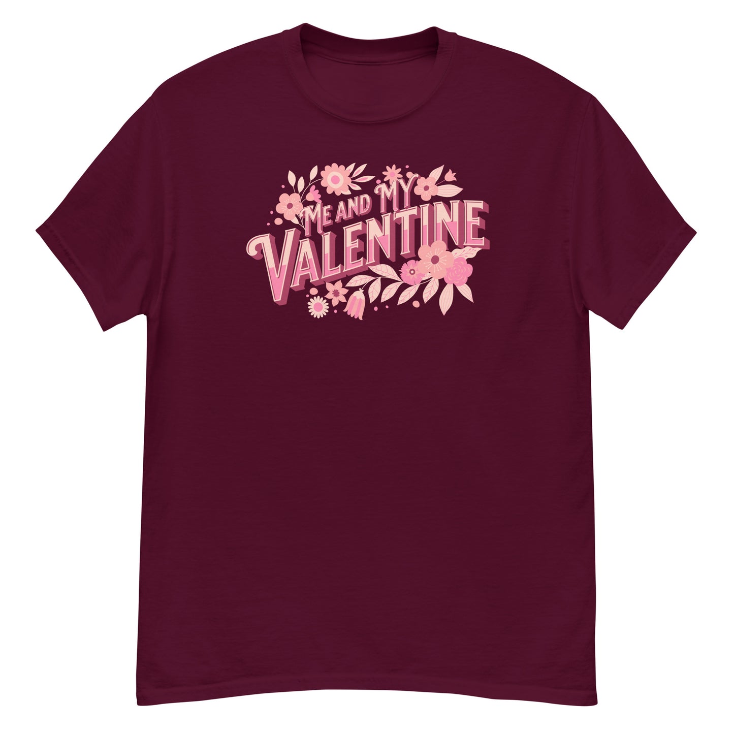 Me and my Valentine Tee